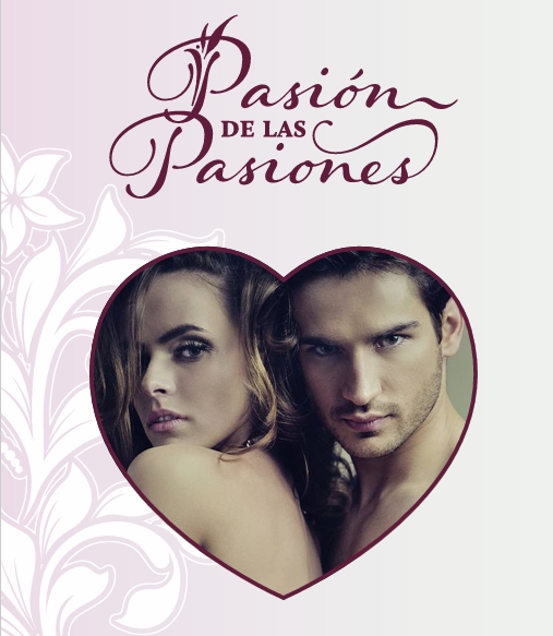 Pasión de las Pasiones